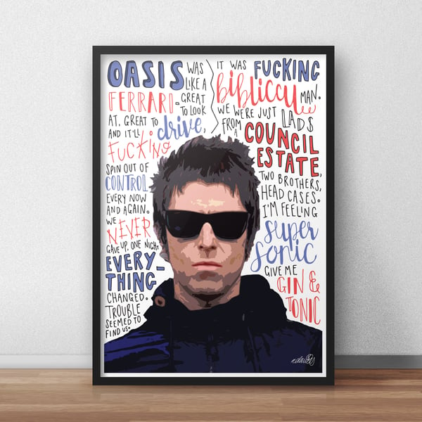 Liam Gallagher INSPIRED Poster, Print with Quotes, Lyrics