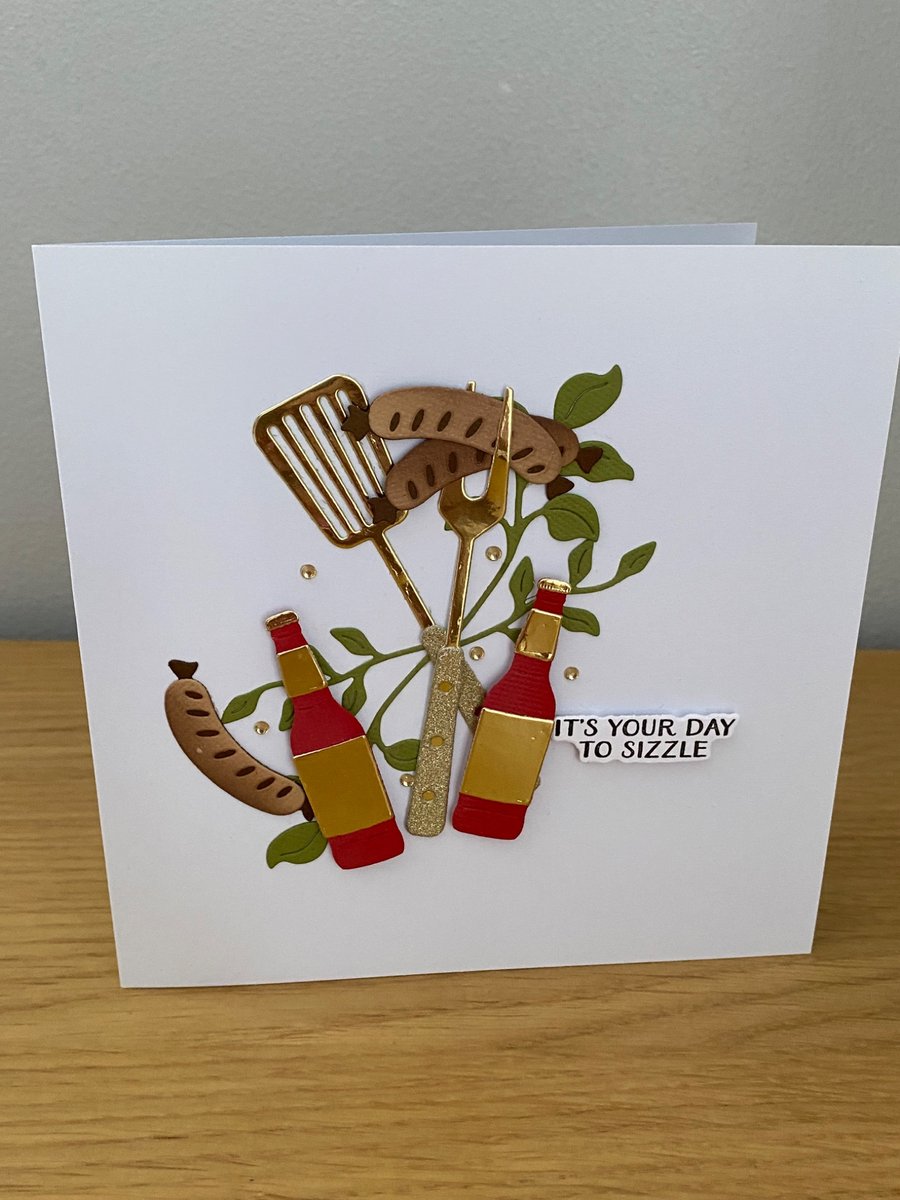 "It's Your Day to Sizzle" Handmade Card