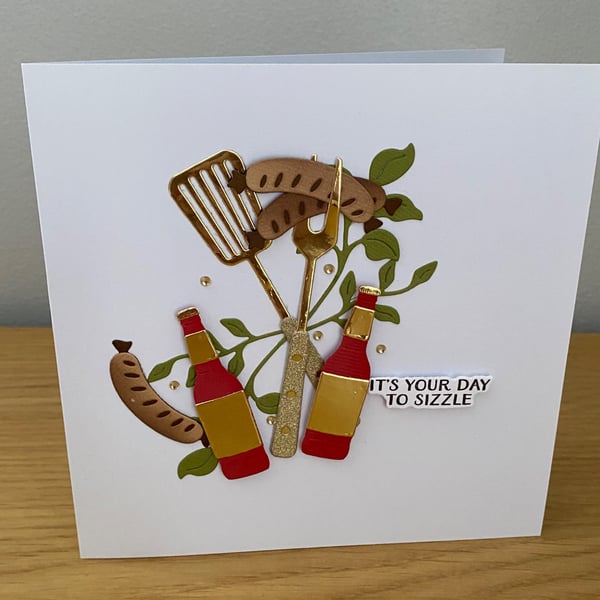 "It's Your Day to Sizzle" Handmade Card