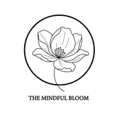 The Mindful Bloom
