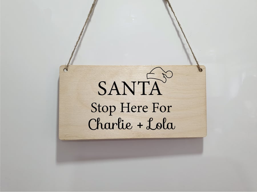 Santa stop here Personalised Santa Plaque - Please Stop Here Christmas Children