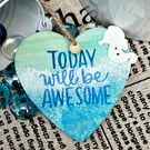 Craft drop Wooden Hanging Decoration - seaside positive quote, heart shaped