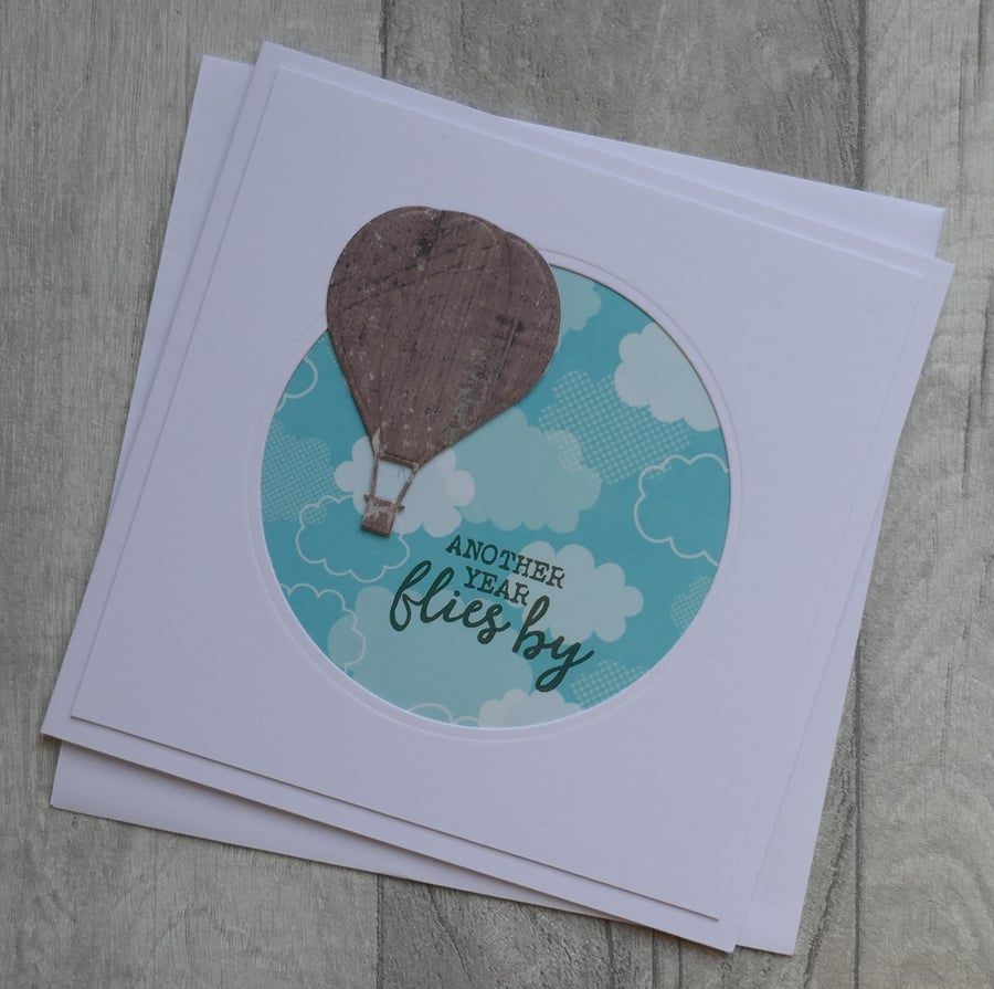 Hot Air Balloon - Another Year Flies By - Birthday Card
