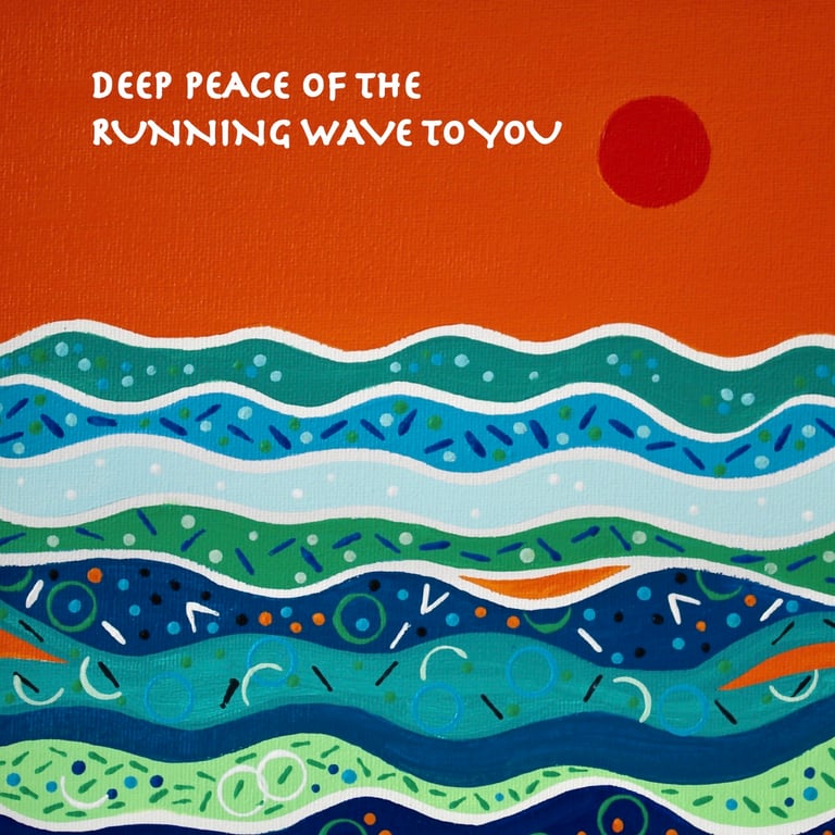 DEEP PEACE OF THE RUNNING WAVE-BLANK GREETINGS CARD