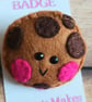 'Chocolate Chip Cookie' badge hand sewn in wool blend felt  - Image 1