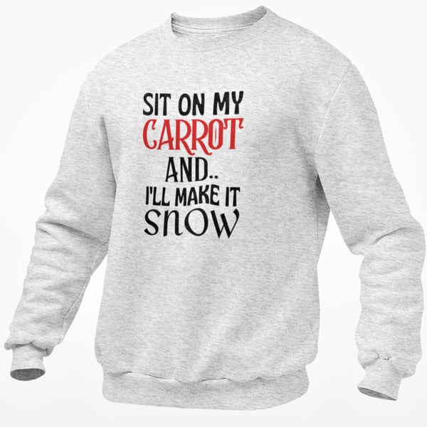 Sit On My Carrot - Rude Christmas JUMPER - Funny Novelty Christmas Pullover