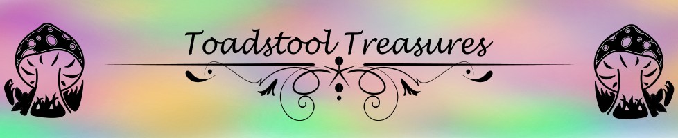 Toadstool Treasures