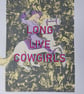 Long Live (Original Signed Western Art) Ready to Frame - Image 4