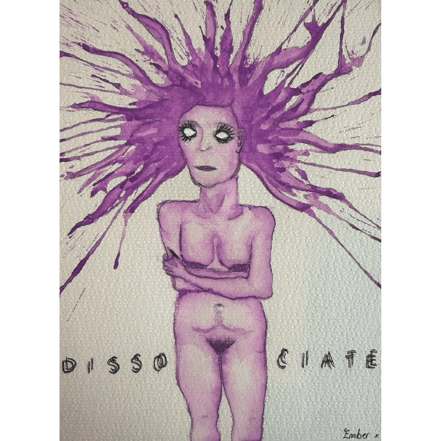 Dissociate - Original Mental Health Art About Derealisation and Trauma
