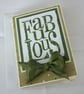 Handmade, any occasion card - Fabulous - Image 3