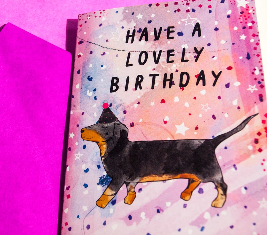Dachsund Have a Lovely Birthday Greeting Card - Card for All - Dogs 
