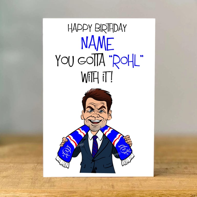 Personalised Danny Rohl Birthday Card, Rangers Football Fan, mum, dad, grandad, 