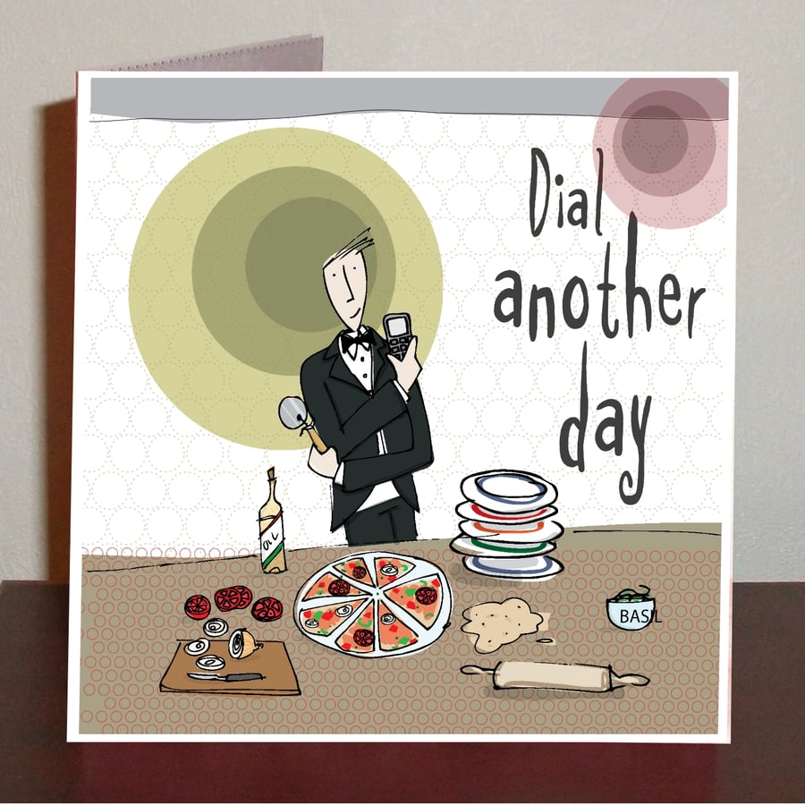 Bloke birthday card, Dial another day movie theme