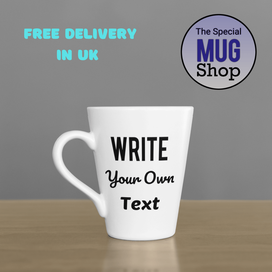 Write Your Own Text Latte Mug