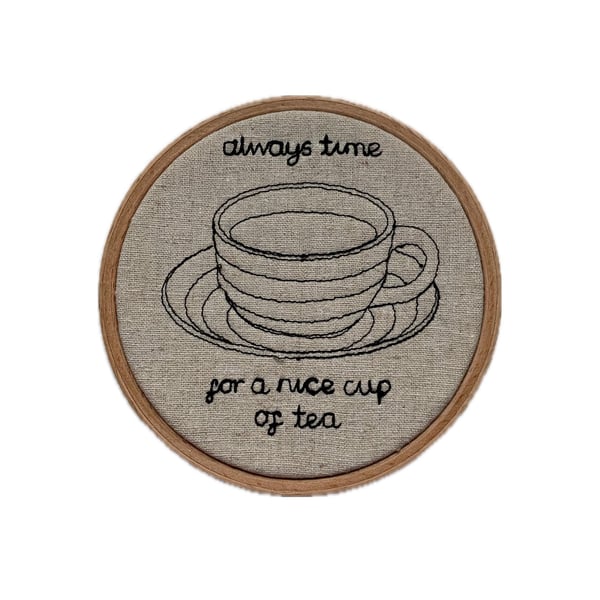 Teacup Embroidery Hoop Art: 'Always Time for Tea'