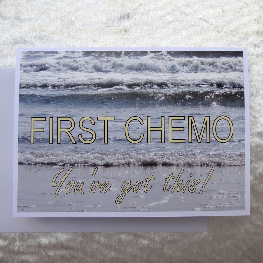 Cancer card.  Chemo card.  Blank inside.  First Chemo.