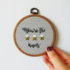 You're The Bees Knees - Custom Hand Embroidered Hoop