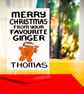 Funny Christmas Card From Your Favourite Ginger Personalised Gingerbread him her - Image 2