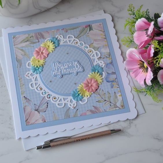 You Are In My Thoughts Get Well Sympathy Pastel Flowers 3D Luxury Handmade Card
