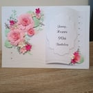 Handmade Personalised Birthday Card with 3d Flowers 