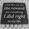 You Are My Reward Magnet