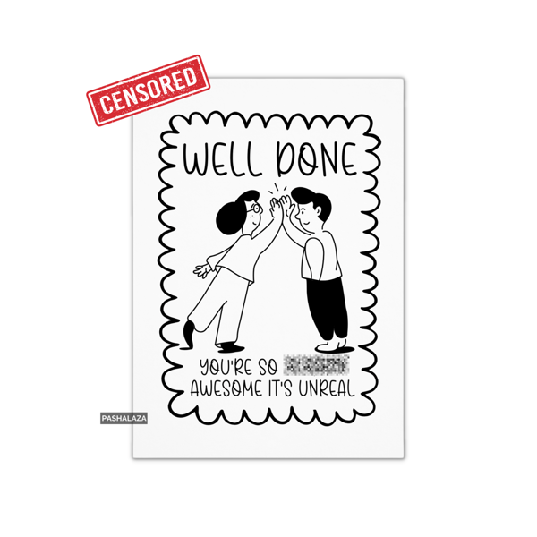 Funny Congrats Card - Novelty Congratulations Greeting Card