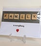 Family is everything scrabble greetings card - Image 1