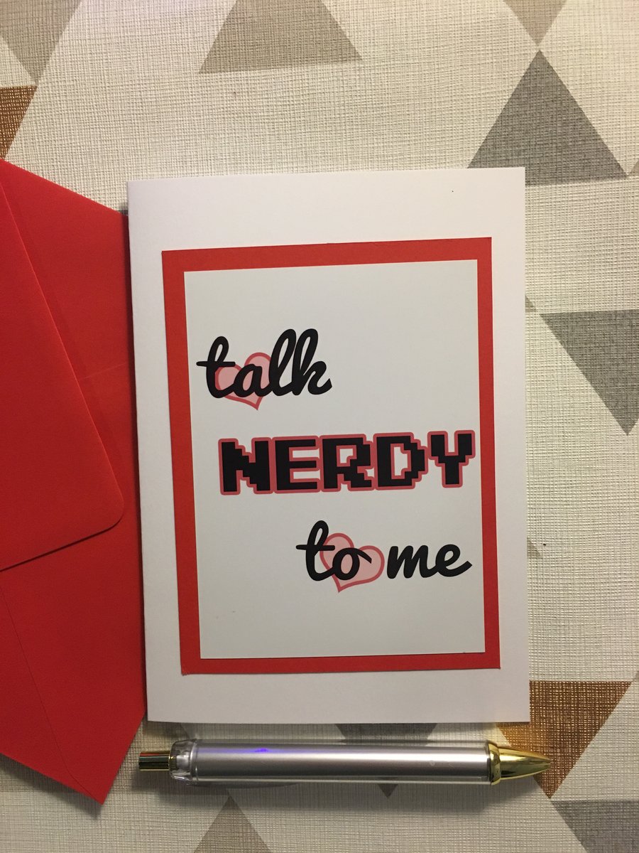 Gamer Anniversary Card, Talk Nerdy To Me, Valentine Card For Her, Geeky Love Car