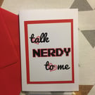 Gamer Anniversary Card, Talk Nerdy To Me, Valentine Card For Her, Geeky Love Car