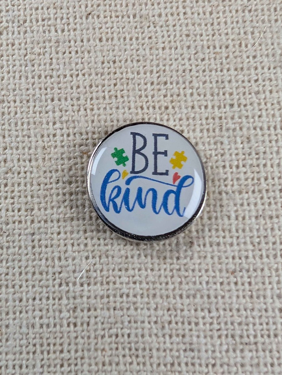 Be Kind - Autism Awareness Support Pin - Large Resin Topped Pin Badge