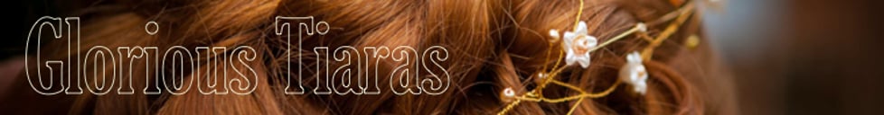 Glorious Tiaras