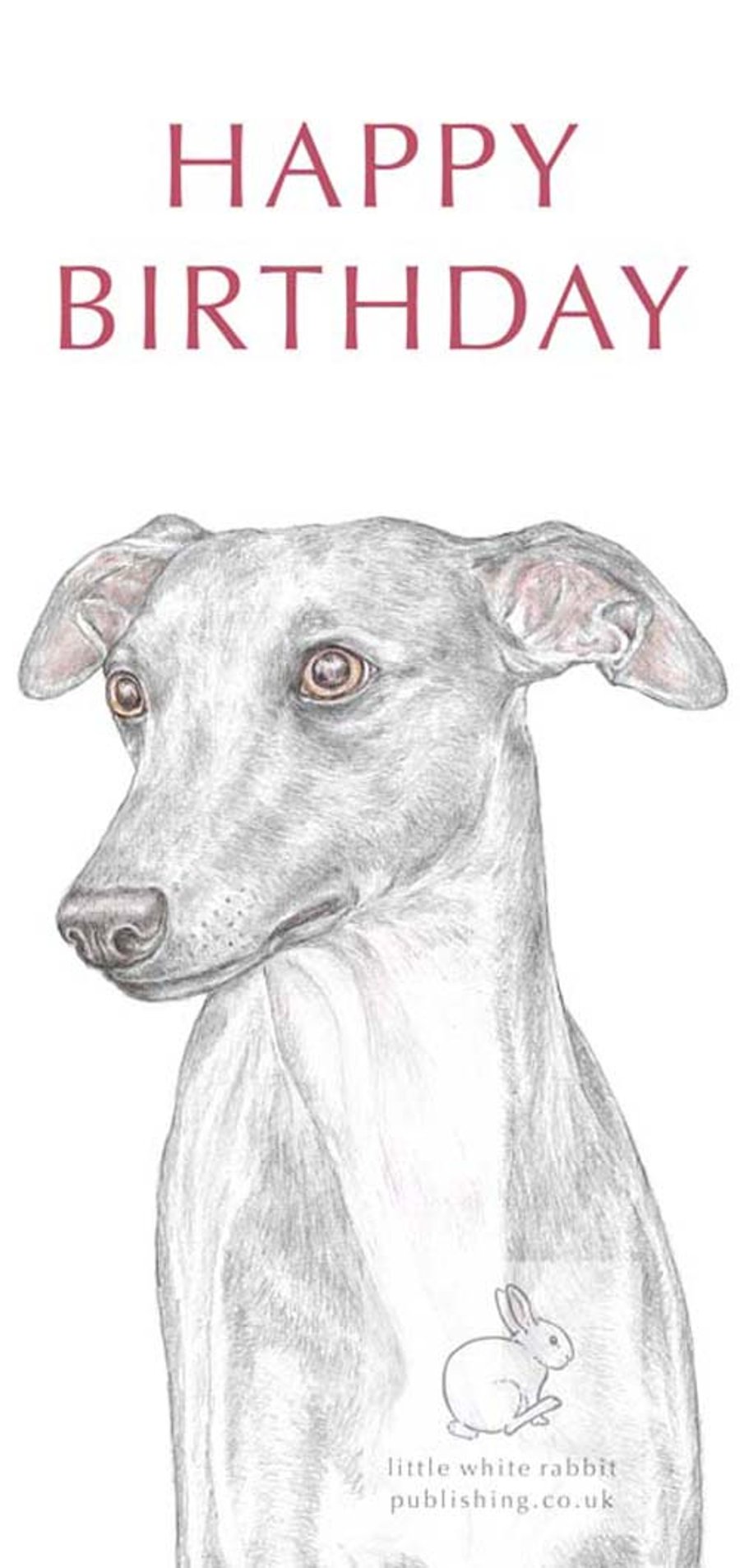 Jim the Whippet - Birthday Card