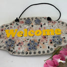 WELCOME sign - lovely decorative sign to welcome everyone