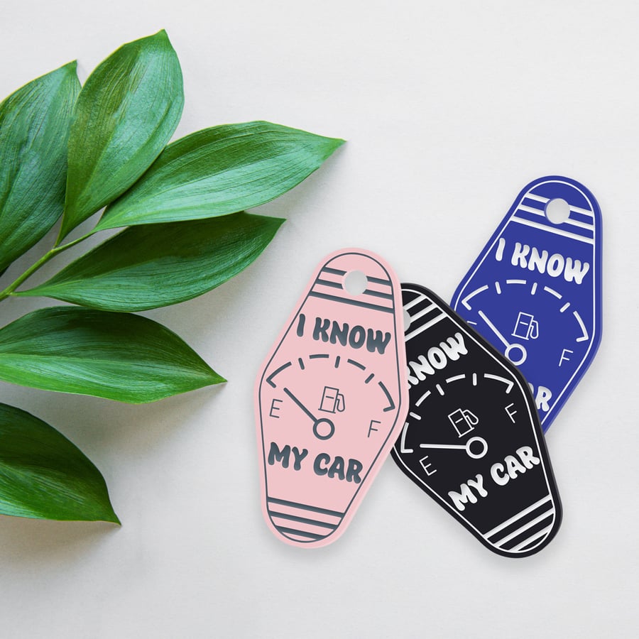 I Know My Car Motel Keyring - Vintage Vibes, Funny quote Keychain, Car Accessory