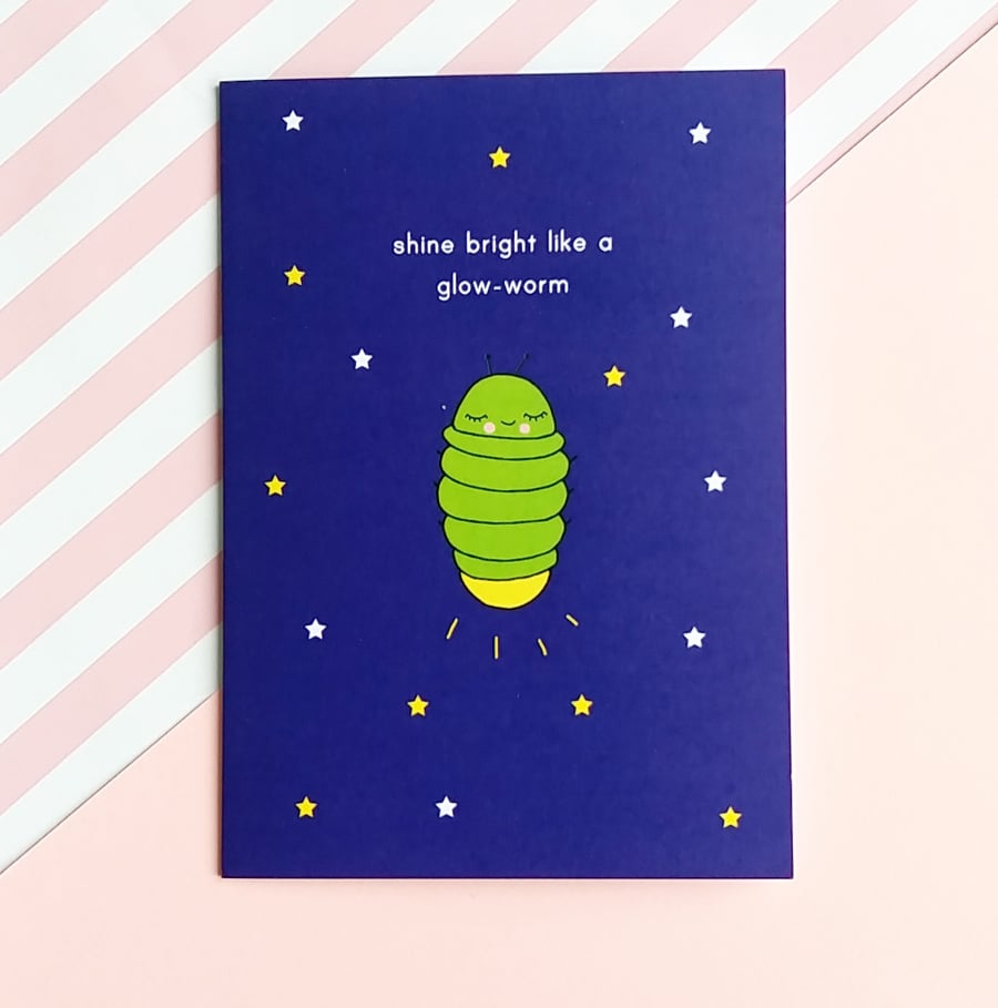 motivational card - shine bright like a glow-worm 