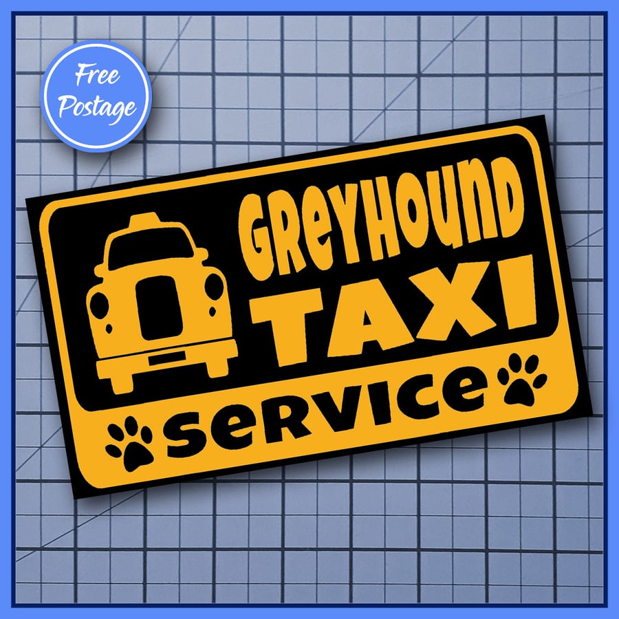 Greyhound TAXI SERVICE Car Sticker Decal, Bumper vinyl 