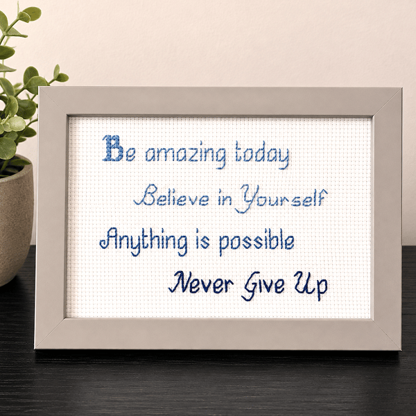 Believe in Yourself – Handmade Inspirational Framed Cross Stitch 