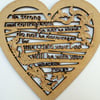 Wooden heart - Be strong and courageous