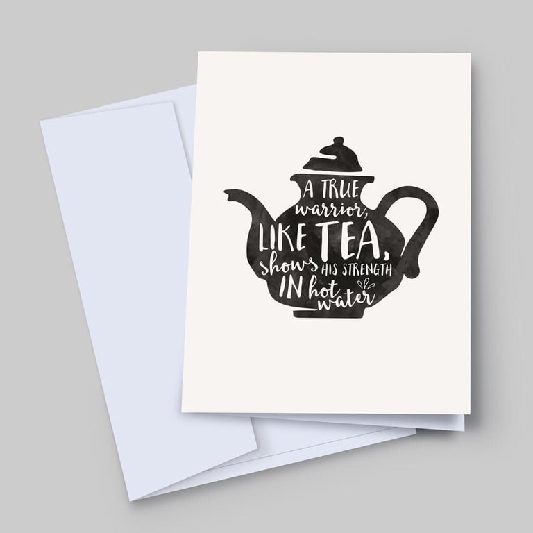 Warrior Tea Card, End of Treatment Card, End of Chemotherapy Card, Warrior Card