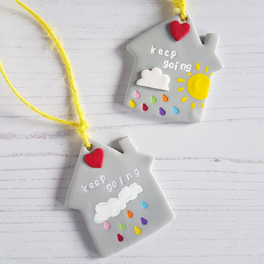 Keep Going Rainbow rain House hanging decoration OR Magnet, Hand painted