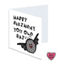Happy Birthday You Old Bat, Cute Bat Pun Card for Friends & Family - Image 1