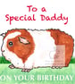 Gerry the Guinea Pig - Special Daddy Birthday Card - Image 1