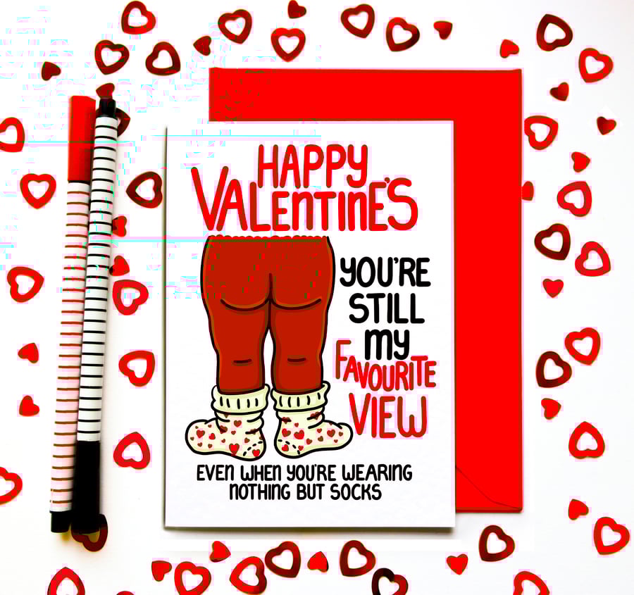 Funny Valentine’s Day Card – You’re Still My Favourite View