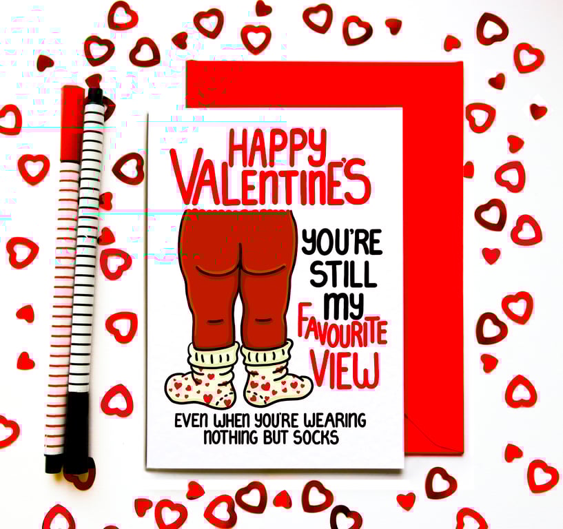 Funny Valentine’s Day Card – You’re Still My Favourite View
