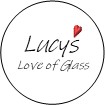 Lucy's love of glass