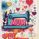 Happy Birthday Mum Sewing Crafter Card A5