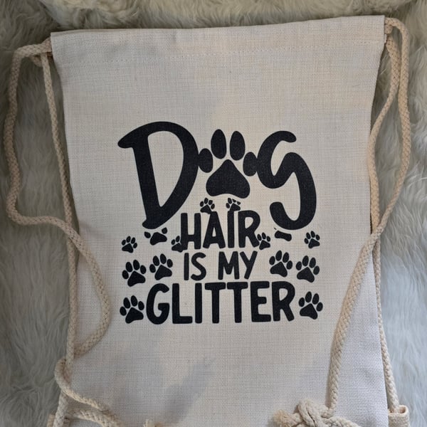 Large project bag, drawstring, backpack - dog hair is my glitter