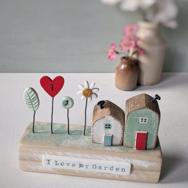 Little Wooden Houses with Clay & Button Garden 'I Love my Garden'