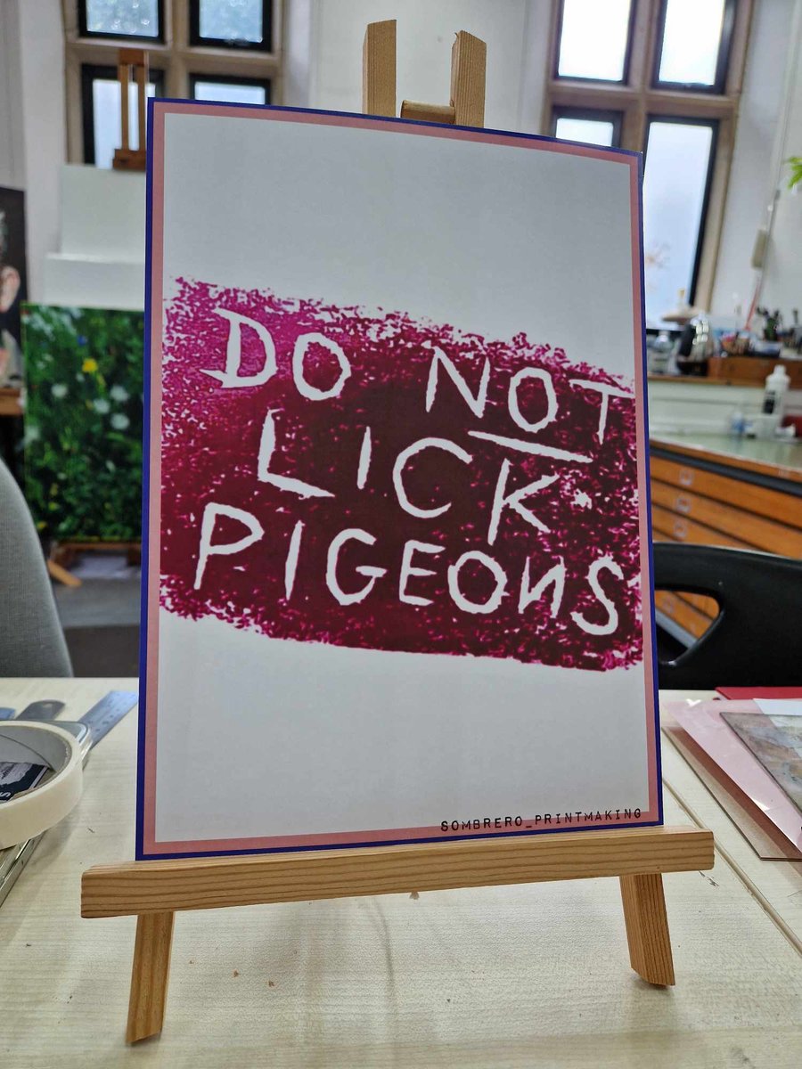 DO NOT LICK PIGEONS poster. 29cm x 21cm.