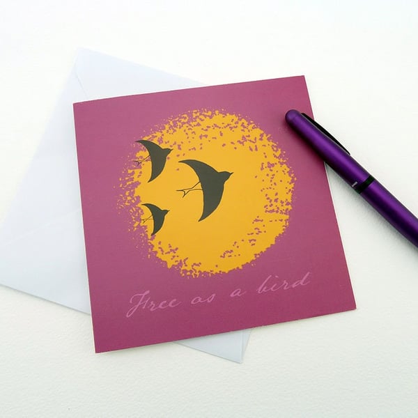 free as a bird greetings card for those moving on